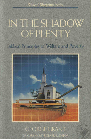 In the Shadow of Plenty