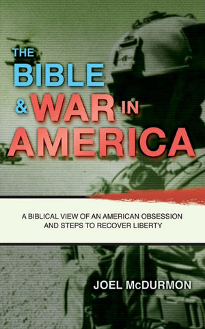 The Bible & War in America
