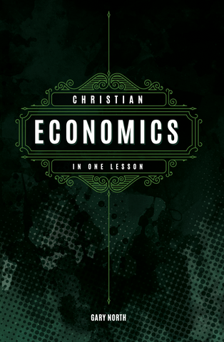 Christian Economics in One Lesson