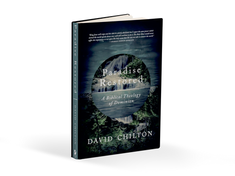 Paradise Restored: A Biblical Theology of Dominion