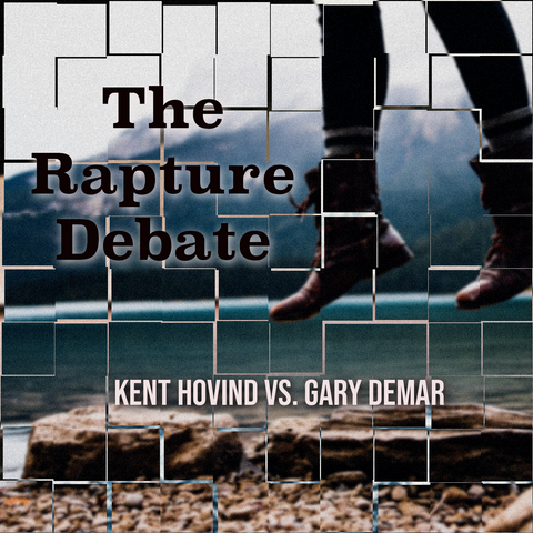 The Rapture Debate