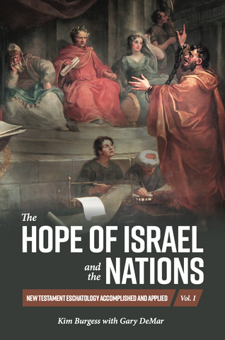 The Hope of Israel and the Nations
