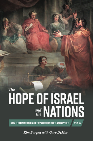 The Hope of Israel and the Nations (Volume 2)