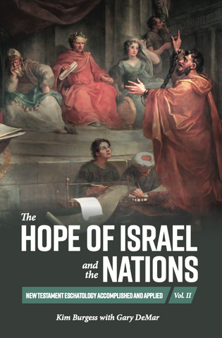 The Hope of Israel and the Nations (Volume 2)