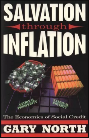 Salvation Through Inflation: The Economics of Social Credit