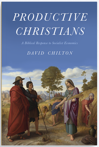 Productive Christians: A Biblical Response to Socialist Economics