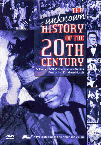 The Unknown History of the 20th Century