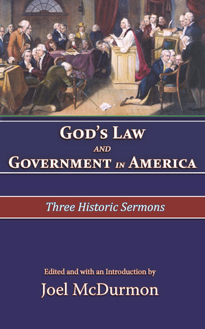 God's Law and Government in America