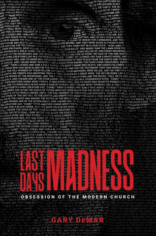 Last Days Madness: Obsession of the Modern Church