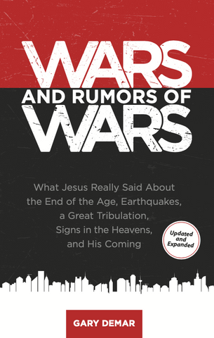 Wars and Rumors of Wars