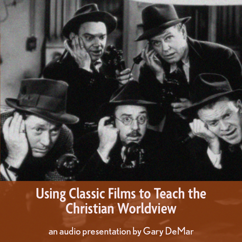 Using Classic Films to Teach a Christian Worldview