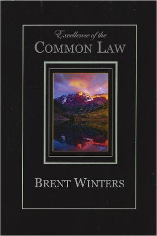 Excellence of the Common Law