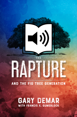 The Rapture and the Fig Tree Generation Audiobook