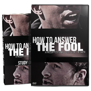 Copy of How to Answer the Fool: a Presuppositional Defense of the Faith