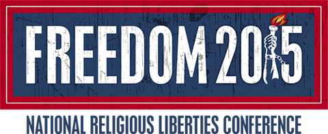 2015 National Religious Liberties Conference