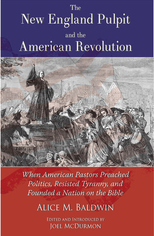 The New England Pulpit and the American Revolution